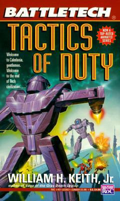 Battletech 19: Tactics of Duty 0451453824 Book Cover
