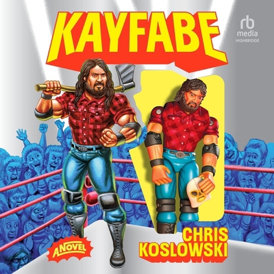 Kayfabe B0D5HP18H6 Book Cover