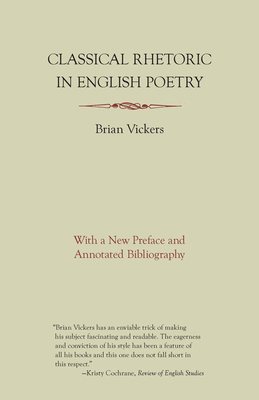 Classical Rhetoric in English Poetry 0809314967 Book Cover