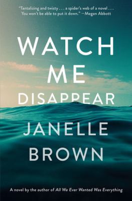 Watch Me Disappear [Large Print] 1432845098 Book Cover