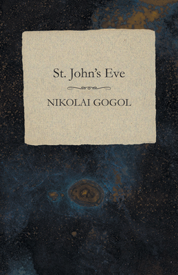 St. John's Eve 1473322332 Book Cover