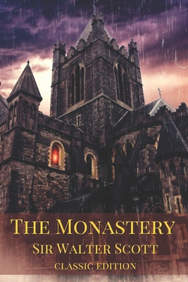 The Monastery: with original illustrations            Book Cover