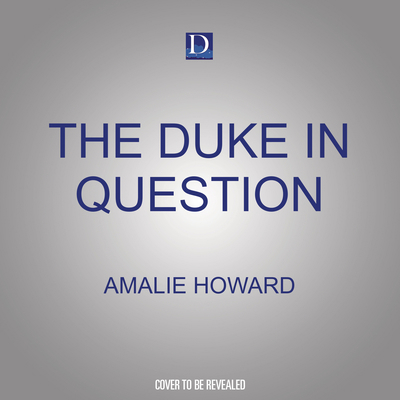 The Duke in Question 1666623547 Book Cover