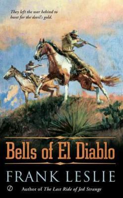 The Bells of El Diablo B0072Q2N4Q Book Cover