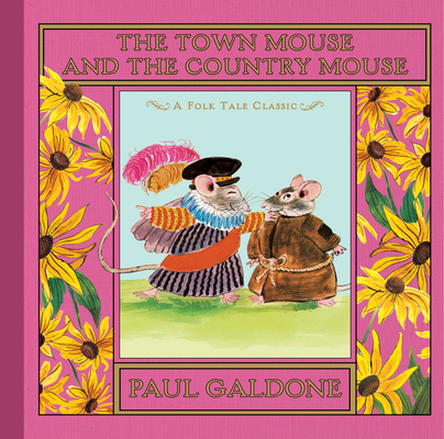 The Town Mouse and the Country Mouse 0547668546 Book Cover