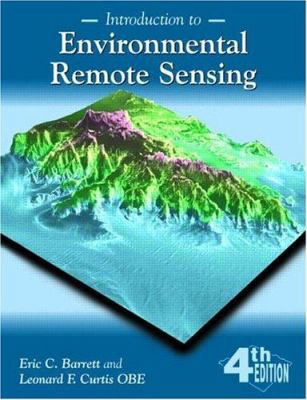 Introduction to Environmental Remote Sensing 0748740066 Book Cover