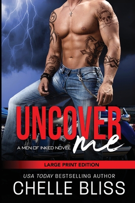 Uncover Me: Large Print Edition [Large Print] 1950023117 Book Cover