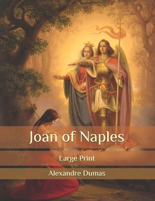 Joan of Naples: Large Print B08C488D9Q Book Cover