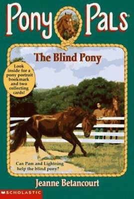 The Blind Pony 059086632X Book Cover