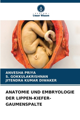 Anatomie Und Embryologie Der Lippen-Kiefer-Gaum... [German] 6209105947 Book Cover
