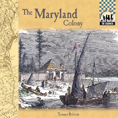 Maryland Colony 1577655788 Book Cover