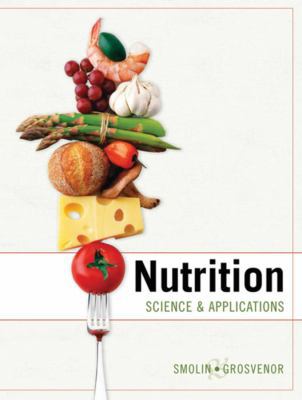 Nutrition: Science and Applications with Bookle... 0470223030 Book Cover