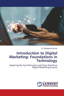 Introduction to Digital Marketing: Foundations ... 6208428289 Book Cover