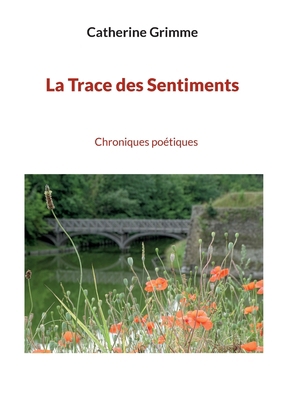 La Trace des Sentiments [French] 2322423513 Book Cover