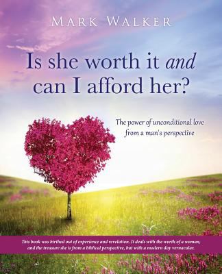 Is she worth it and can I afford her? 1498498213 Book Cover
