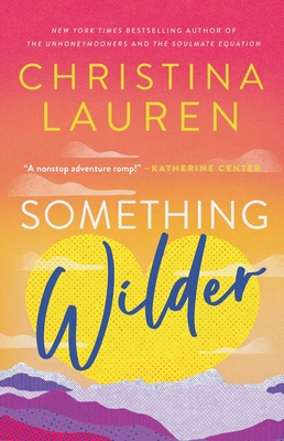 Something Wilder 1982173416 Book Cover