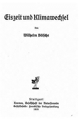 Eiszeit und Klimawechsel [German] 1530116384 Book Cover