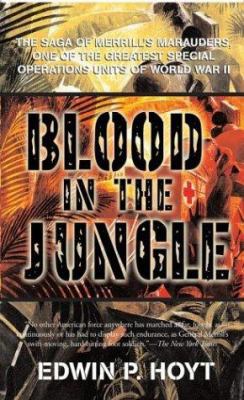 Blood in the Jungle: The Extraordinary Saga of ... 0743486773 Book Cover