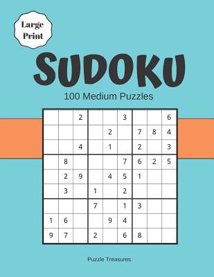Sudoku Large Print 100 Medium Puzzles: Challeng... [Large Print] 1072962454 Book Cover
