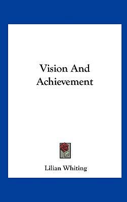 Vision And Achievement 1161594361 Book Cover