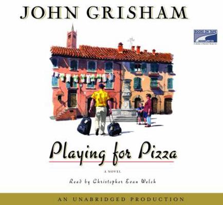 Playing for Pizza 1415946639 Book Cover