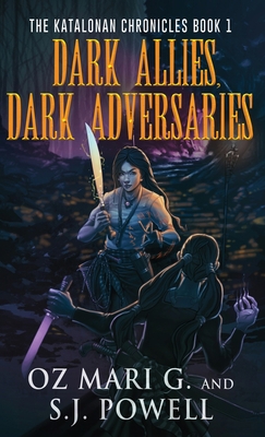 Dark Allies, Dark Adversaries 4824169755 Book Cover