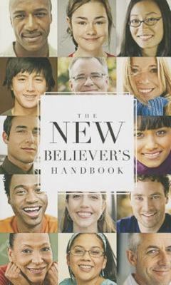 The New Believer's Handbook 1624230512 Book Cover