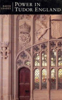 Power in Tudor England (British Studies Series) 0312163916 Book Cover