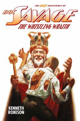 Doc Savage: The Whistling Wraith 1618271741 Book Cover