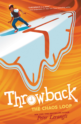 Throwback: The Chaos Loop 0062406426 Book Cover