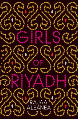 Girls of Riyadh: A Novel 1594201218 Book Cover