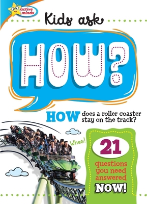 Active Minds Kids Ask How Does a Roller Coaster... 1642693944 Book Cover