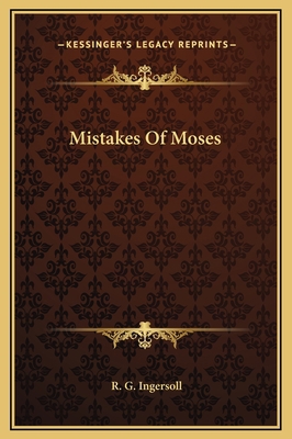 Mistakes Of Moses 1169156452 Book Cover