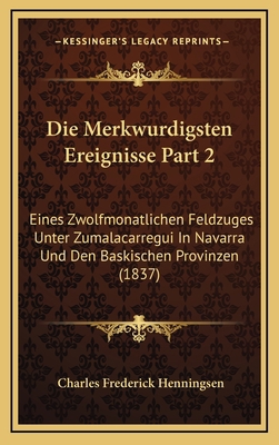 Die Merkwurdigsten Ereignisse Part 2: Eines Zwo... [German] 1168569494 Book Cover