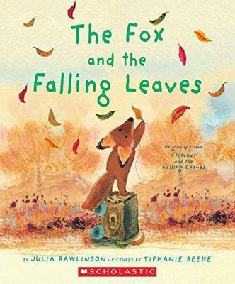 The Fox and the Falling Leaves 0545042992 Book Cover