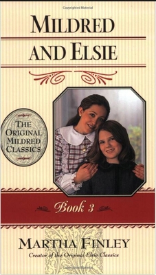 Mildred and Elsie 1581822294 Book Cover