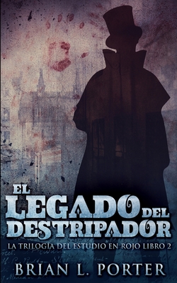 El Legado del Destripador (La Trilog?a del Estu... [Spanish] 1034831801 Book Cover