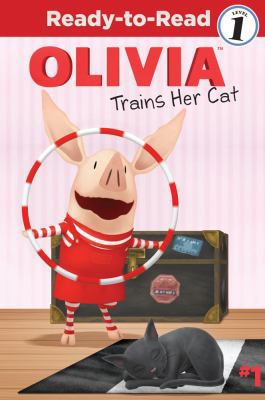 Olivia Trains Her Cat 0606105867 Book Cover