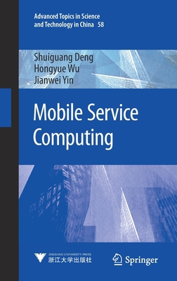 Mobile Service Computing 9811559201 Book Cover