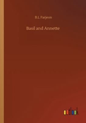 Basil and Annette 3752349972 Book Cover