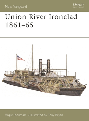 Union River Ironclad 1861-65 1841764442 Book Cover