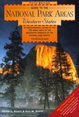 Guide to the National Park Areas: Western State... 0762703164 Book Cover