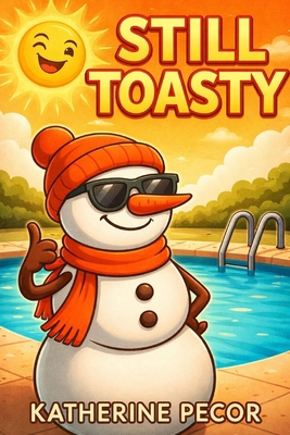 Still Toasty B0GGHZW6MS Book Cover