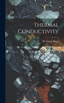 Thermal Conductivity 1021112585 Book Cover