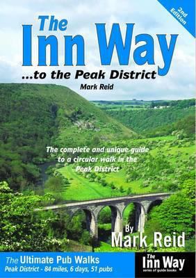 The Inn Way to the Peak District: The Complete ... 1902001192 Book Cover