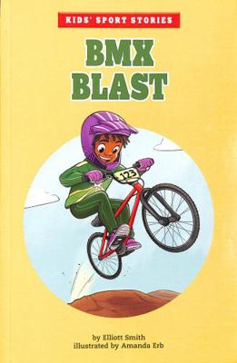 BMX Blast (Kids' Sport Stories) 1398236020 Book Cover