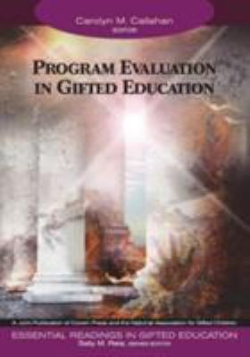 Program Evaluation in Gifted Education 1412904366 Book Cover