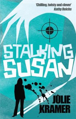 Stalking Susan. Julie Kramer 0749942436 Book Cover