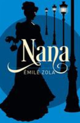 Nana (Arcturus Classics) 178888440X Book Cover