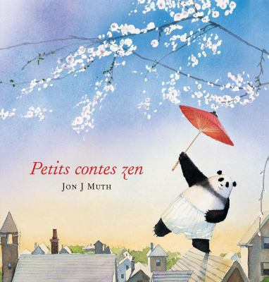 Petits Contes Zen [French] 1443154660 Book Cover